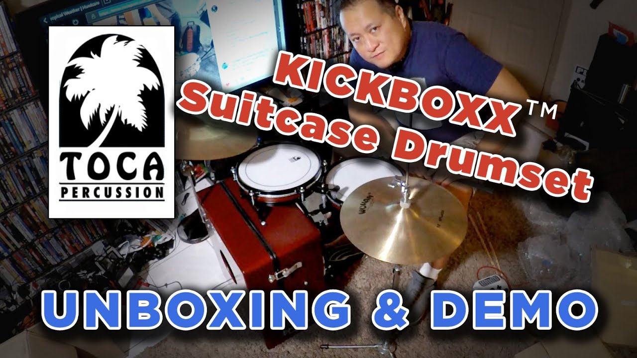 TOCA Kickboxx™ Suitcase Drum Set unboxing (2nd attempt)