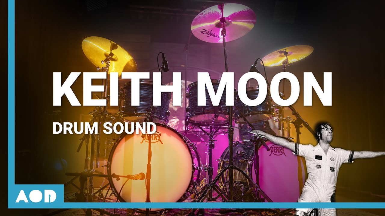 Keith Moon – The Drum Sound Of A True Legend | Recreating Iconic Drum Sounds